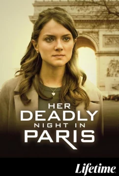 Смертельный вечер в Париже / Her Deadly Night in Paris (2023)