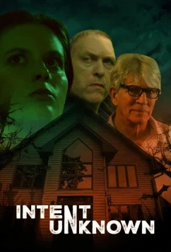 Неизвестные намерения / Intent Unknown (2024)