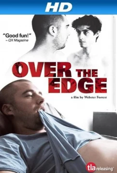 Через край / Over the Edge (2011)