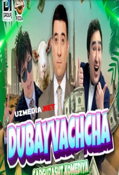 Дубай / Dubayvachcha (2022)