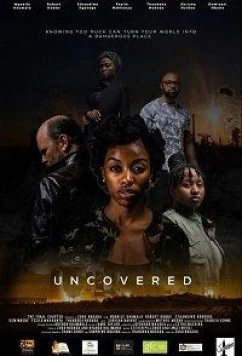 Разоблачение / Uncovered (2019)
