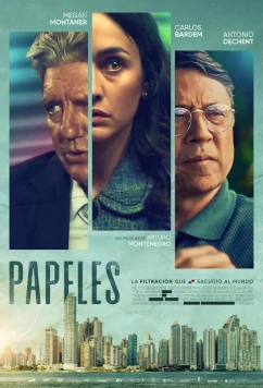 Панамский скандал / Papeles (2025)