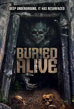Заживо погребённые / Buried Alive (2025)