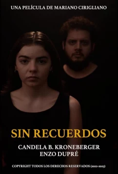 Без воспоминаний / Sin Recuerdos (2024)