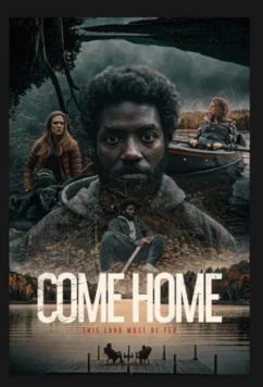 Вернись домой / Come Home (2023)