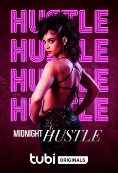 Полуночные дела / Midnight Hustle (2023)
