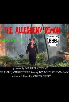 Демон из Аллегейни / The Allegheny Demon (2022)