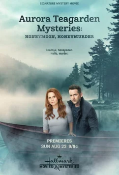 Расследования Авроры Тигарден: Медовый месяц и убийство / Honeymoon, Honeymurder (2021)