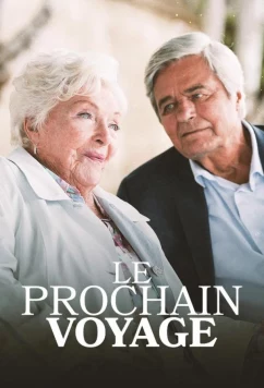 Последнее путешествие / Le prochain voyage (2023)