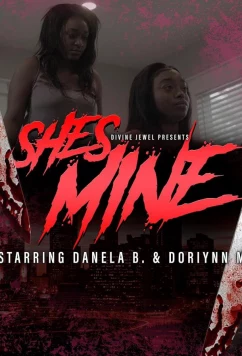 Она моя / She's Mine (2022)