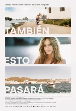 Это тоже пройдёт / También esto pasará (2025)