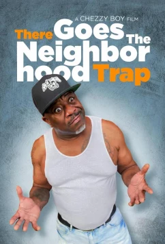Ловушка для соседей / There Goes the Neighborhood Trap (2023)