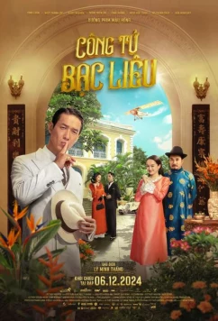 Наследник Бакльеу / Cong Tu Bac Lieu (2024)