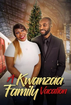 Семейные каникулы по традиции Кванза / A Kwanzaa Family Vacation (2023)
