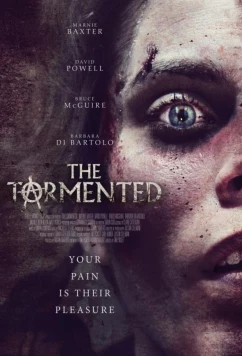 Замученная / The Tormented (2019)