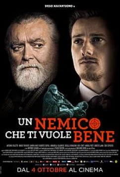 Лучший враг / Un nemico che ti vuole bene (2018)