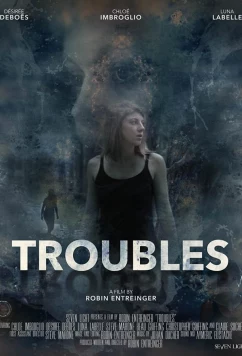 Проблемы / Troubles (2020)