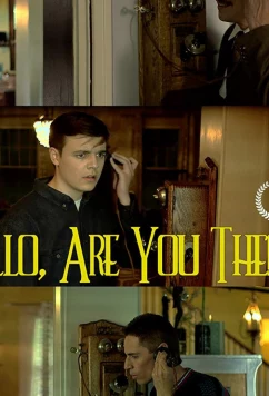 Алло, меня слышно? / Hello, Are You There? (2019)
