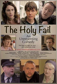 Полный провал / The Holy Fail (2018)