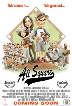 В расчете / All Square (2018)