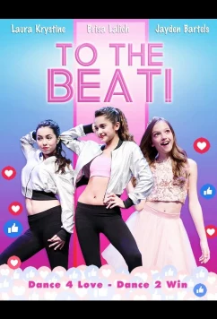 В такт! / To The Beat! (2018)