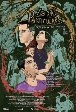 Эти странные дни / Los días particulares (2019)