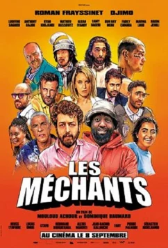 Злодеи / Les méchants (2021)