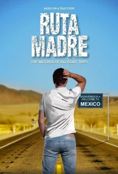 Иди на*рен / Ruta Madre (2016)