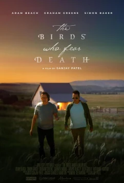 Птицы, что боятся смерти / The Birds Who Fear Death (2024)
