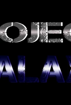 Проект: Галактика / Project: Galaxy (2017)
