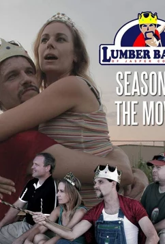 Лесной Барон, сезон второй / Lumber Baron: Season Two - The Movie (2019)