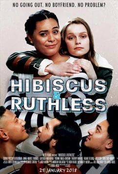 Гибискус и Рут / Hibiscus & Ruthless (2018)