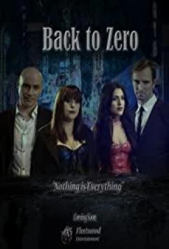 К началу / Back to Zero (2019)
