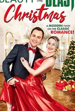 Рождество красавицы и чудовища / A Beauty & The Beast Christmas (2019)