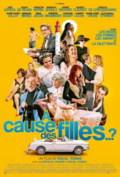 Тем, кого мы любили / À cause des filles ..? / For the Ones We Loved (2019)