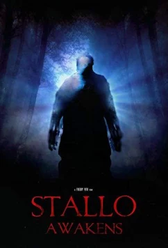 Пробуждение Сталло (2018)