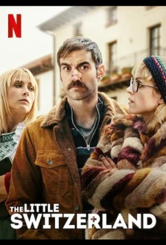 Маленькая Швейцария / La pequeña Suiza (2019)