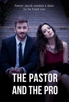 Пастор и Про / The Pastor and the Pro (2018)
