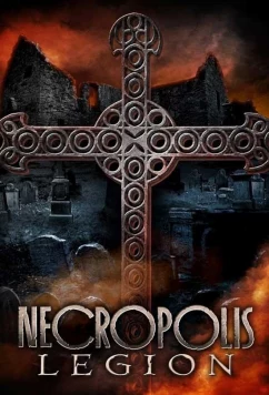 Некрополь: Легион (2019)