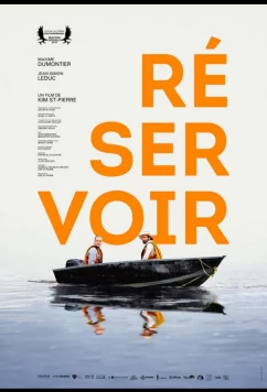 Водохранилище / Réservoir (2019)