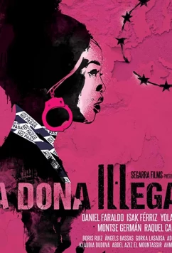 Незаконная женщина / La dona il·legal (2020)