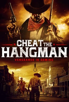 Перехитрить палача / Cheat the Hangman (2018)