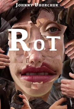 Гниль / Rot (2019)