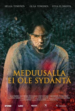 Прощение / Meduusalla ei ole sydäntä (2025)