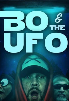 Бо и НЛО / Bo & The UFO (2019)