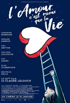 Любовь лучше жизни / L'amour c'est mieux que la vie (2021)