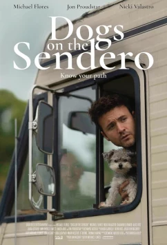 Псы в дороге / Sendero (2024)