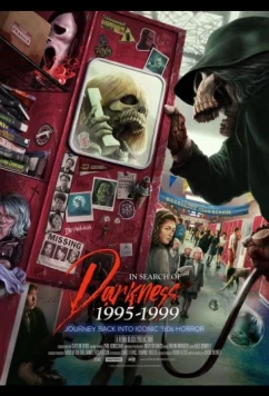 В поисках тьмы 1995-1999: Путешествие в культовый хоррор 90-х / In Search of Darkness 1995-1999: Journey Back Into Iconic '90s Horror (2025)