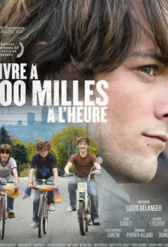 Vivre à 100 milles à l'heure (2019)
