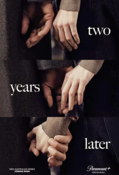Два года спустя / Two Years Later (2026)
